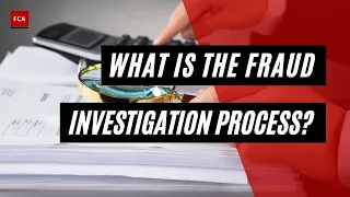 The Fraud Investigation Process