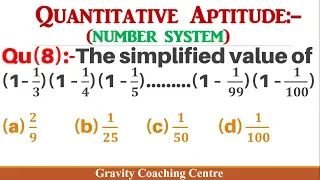 Q8 | The simplified value of  (1– 1/3)(1 – 1/4)(1 – 1/5)………(1 –  1/99)(1 – 1/100)