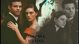 Hayley & Elijah | Goodbye, my love. [+5x06]