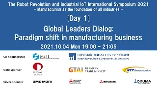 [Day 1] Global Leaders Dialog: Paradigm shift in manufacturing business