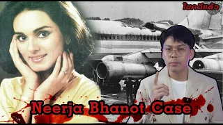 “ Neerja Bhanot case ”เหตุการณ์จี้เครื่องผวา และนางฟ้าผู้เสียสละ | เวรชันสูตร Ep.115