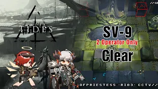 [Arknights] SV-9 Trust Farm Clear 2 Operator Only