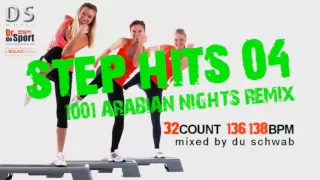 STEP HITS 04 ARABIAN NIGHTS by Du Schwab (136 138 BPM / 32Count)