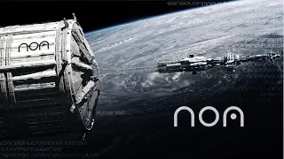 NOA Scifi Science Fiction Teaser Trailer 2017/2018