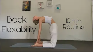 Back Flexibility Routine | Open Your Heart & Master the Backbend!