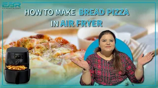 How to make Bread Pizza in Airfryer? | in just 4 minutes | Electronicsbyraverz