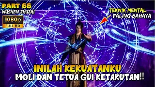 DENGAN SATU KEDIPAN BOS KINCEN MELIBAS MOLI DAN YUELENGCHAN - ALUR DONGHUA MARTIAL MASTER PART 66