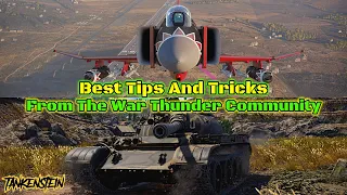 Top Tips and Tricks From The War Thunder Community