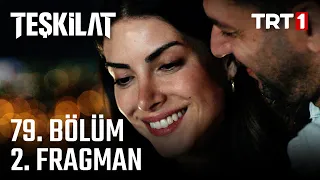 Teşkilat 79. Bölüm 2. Fragmanı (Sezon Finali)