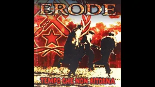 ERODE - TEMPO CHE NON RITORNA - ITALY 1997 - FULL ALBUM - STREET PUNK OI!