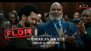 The American Society of Magical Negroes Racist Film Flops