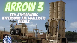 Exo-Atmospheric Hypersonic Anti-Ballistic Missile | ARROW 3