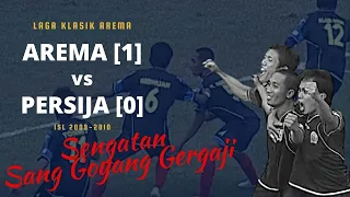 LAGA KLASIK: AREMA vs PERSIJA (1-0), ISL 2009-2010, Sengatan Sang Goyang Gergaji