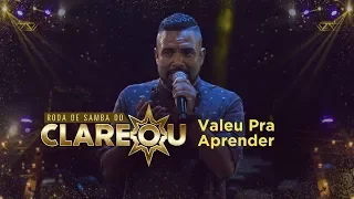 DVD | Roda de Samba do Clareou - Valeu Pra Aprender / Sem Ela Não Dá