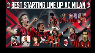 AC MILAN Squad Terbaik Sepanjang Masa - AC MILAN Best Starting 11 All The Time