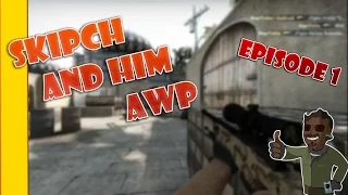 CS:S / Skipch and his Awp #1