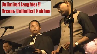 ‘LOL Unlimited Laughter’ Dreamz Unlimited at Kohima Part 1