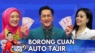 Auto Tajir! Geng Awamoy & Geng Rempong Borong Semua Cuan - Family 100 (25/4/24)