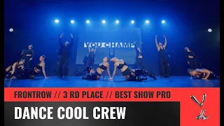 3 RD PLACE | BEST SHOW PRO | DANCE COOL CREW | YOU CHAMP 2023 | #moscow