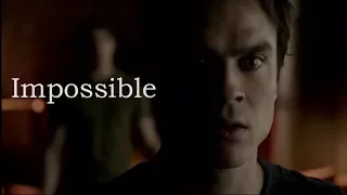 Damon Salvatore - Impossible