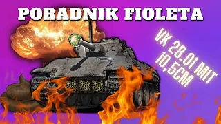 Poradnik fioleta - VK 28.01 mit 10,5cm | World Of Tanks