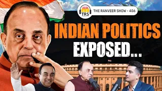 BRUTAL PODCAST - Dr. Subramanian Swamy On Corruption, PM Modi & Politics | TRS 406 #TheRanveerShow