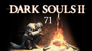 Let's Play Dark Souls II - 71: DLC 2 - Iron Passage and Smelter Demon