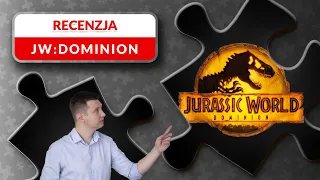 TRAGEDII NIE MA! Recenzja Jurassic World: Dominion