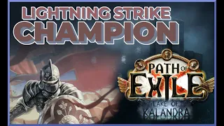 One Of The Strongest Builds In The Game - Lightning Strike Champion [PoE 3.19]