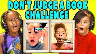 KIDS REACT TO VIRAL CHALLENGES (Don’t Judge A Book By Its Cover)