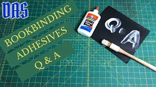 Bookbinding Adhesives Q&A // Adventures in Bookbinding