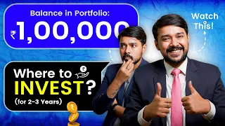 Make ₹1 lakh Worth Portfolio 🤑 | How to Invest ₹1 Lakh for 2 to 3 years? | Harsh Goela