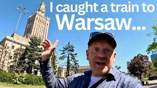 ...and it was FULL of Surprises. A Day Trip (and My First Visit) to the Capital of Poland: Warsaw.