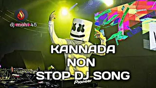KANNADA Dj💥 SONGS NON STOP MIX songs🎶 janapada and MOVIES SONG TOP🔥 DJ SONGS KANNADA😍🤞🎧🔺🕺