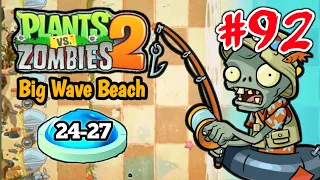 PVZ 2 - Big Wave Beach Day 24-27 | Plants vs Zombies 2 | Gameplay Walkthrough #92