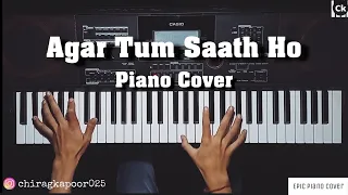 Agar Tum Saath Ho - Relaxing Piano Cover
