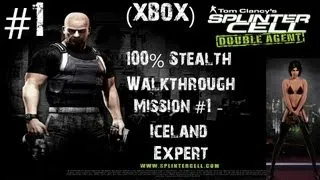 Splinter Cell Double Agent - (Xbox) 100% Stealth Walkthrough - Expert - Part 1 - Iceland