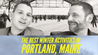 Best Things to Do in Portland Maine in the Winter