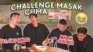 JURI MASTERCHEF CHALLENGE MASAK CUMA 100 RIBU MALAH GOSONG!? 😂 (FT. CHEF ARNOLD)