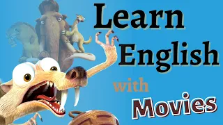 Learn English with Movies /Ice Age. Improve Spoken English Now. Talk like a native.