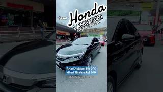 Langkawi Car rental, rent Honda to ease your holiday🫰🏻#langkawi #langkawicarrental