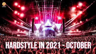 Hardstyle in 2021 - Best of October Mix