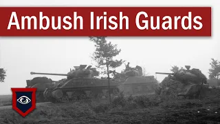 Ambush of the Irish Guards | Operation Market Garden | September 1944