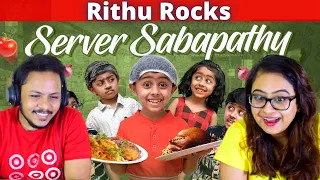 Server Sabapathy | Hotel Galatta | Tamil Comedy Video | Rithvik | Rithu Rocks