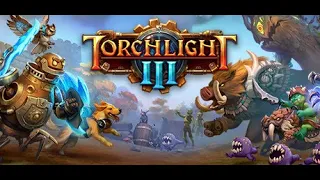 Torchlight 3 Gameplay No Commentary