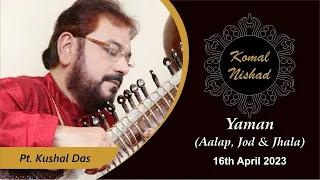 Raag Yaman - Alap Jod & Jhala | Pt. Kushal Das | Hindustani Classical Sitar | Part 1/6