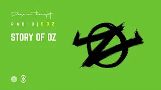 Deep In Thought Radio 002 - Mix by Story Of Oz