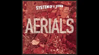 System Of A Down - Aerials 432hz