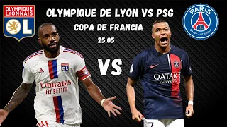 MI PREDICCIÓN DEL LYON VS PSG - FINAL DE COPA DE FRANCIA 23-24