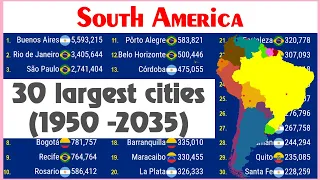 30 largest cities in South America (1950 - 2035)| TOP 10 Channel